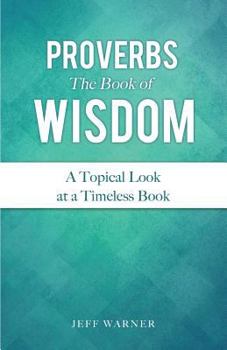 Paperback Proverbs the Book of Wisdom Book