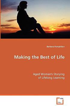 Paperback Making the Best of Life Book