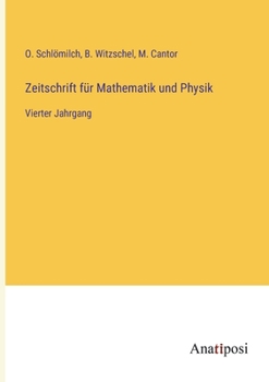 Paperback Zeitschrift für Mathematik und Physik: Vierter Jahrgang [German] Book