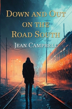Paperback Down and Out on the Road South Book
