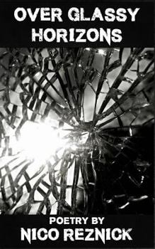 Paperback Over Glassy Horizons: Poetry From The Margins Book