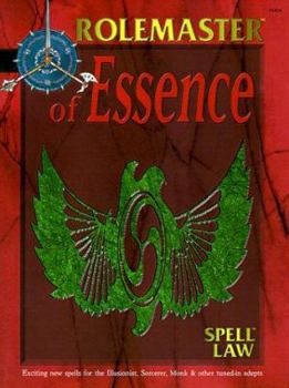Spell Law: Of Essence (Rolemaster Fantasy Role Playing, #5804) - Book  of the Rolemaster Fantasy Role Playing