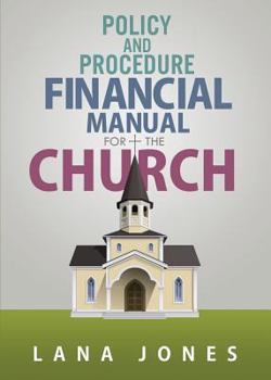 Paperback Policy and Procedure Financial Manual for the Church Book