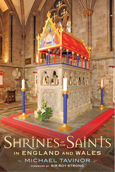 Paperback Shrines of the Saints: In England and Wales Book