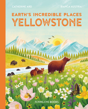 Hardcover Earth's Incredible Places: Yellowstone Book