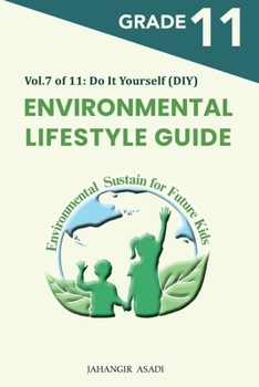 Paperback Environmental Lifestyle Guide Vol.7 of 11: For Grade 11 Students Book