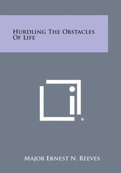 Paperback Hurdling the Obstacles of Life Book
