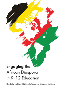 Paperback Engaging the African Diaspora in K-12 Education Book