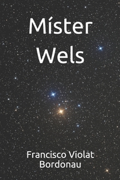 Paperback Míster Wels [Spanish] Book