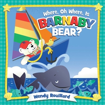 Board book Where, Oh Where, Is Barnaby Bear? Book