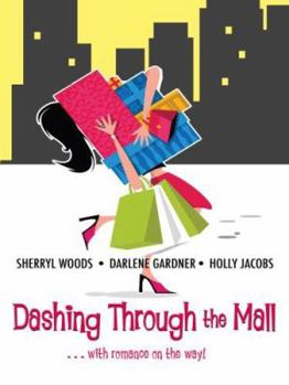 Dashing Through the Mall: Santa, Baby / Assignment Humbug / Deck the Halls (Harlequin Signature Select)
