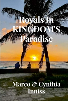 Paperback Royals In Kingdom's Paradise Book