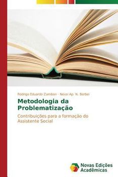 Paperback Metodologia da Problematização [Portuguese] Book
