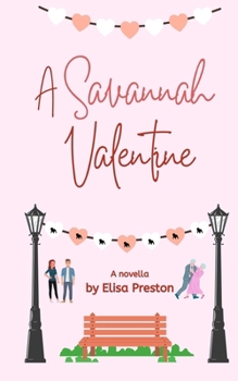 Paperback A Savannah Valentine Book