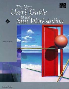 Paperback The New User's Guide to the Sun Workstation Book