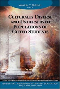 Paperback Culturally Diverse and Underserved Populations of Gifted Students Book