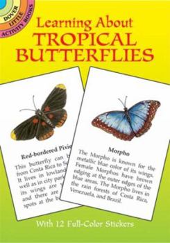 Learning About Tropical Butterflies (Dover Little Activity Books)