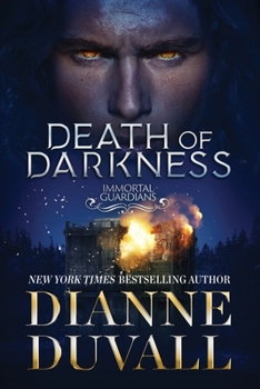 Death of Darkness - Book #9 of the Immortal Guardians