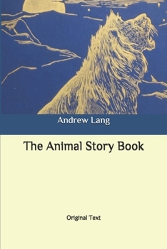 Paperback The Animal Story Book: Original Text Book