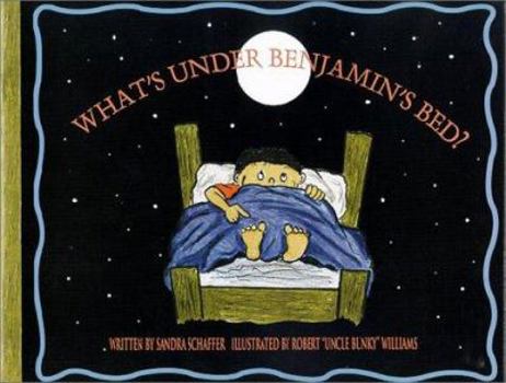 Paperback What's Under Benjamin's Bed ? Book