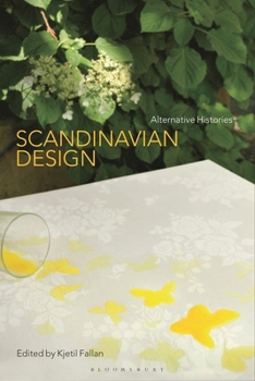 Paperback Scandinavian Design: Alternative Histories Book