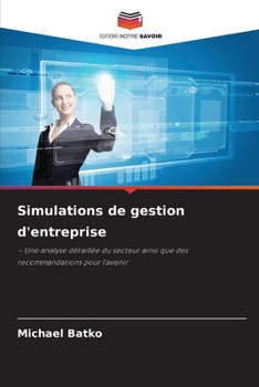 Paperback Simulations de gestion d'entreprise [French] Book