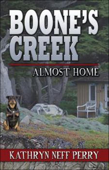 Paperback Boone's Creek: Almost Home Book