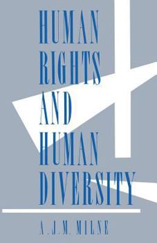 Paperback Human Rights and Human Diversity: An Essay in the Philosophy of Human Rights Book