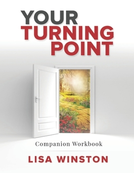 Paperback Your Turning Point: Companion Workbook Book