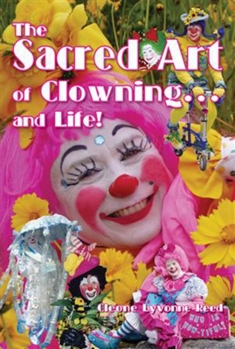 Paperback The Sacred Art of Clowning... and Life! Book