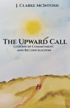 Paperback The Upward Call Book