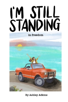 Paperback I'm Still Standing In Freedom Book