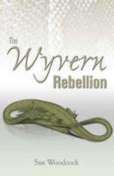 Paperback The Wyvern Rebellion Book