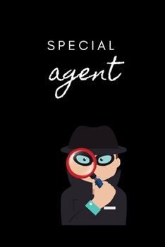 Special Agent: Spy Gear Journal For Kids, Secret Agent Crime Scene Investigation Pretend ... (Birthday Gift for Tween Boys & Teen girls)