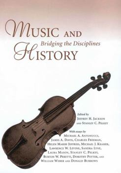 Paperback Music and History: Bridging the Disciplines Book