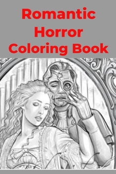 Paperback Romantic Horror Coloring Book [Large Print] Book