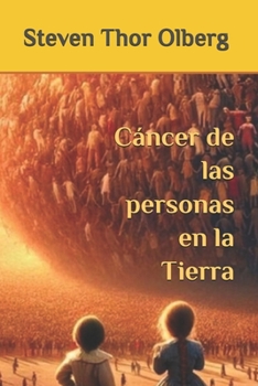 Cáncer de las personas en la Tierra (The Viking Family Adventures) (Spanish Edition)