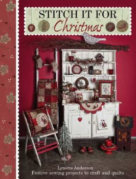 Paperback Stitch it for Christmas: Festive Sewing Projects to Craft and Quilt Book