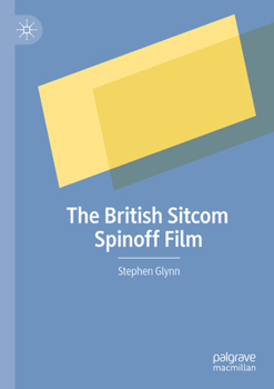 Paperback The British Sitcom Spinoff Film Book