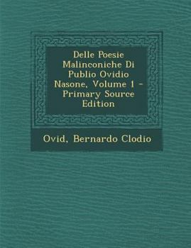 Paperback Delle Poesie Malinconiche Di Publio Ovidio Nasone, Volume 1 [Italian] Book