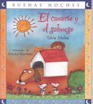 Paperback El canario y el sabueso/ The Canary and the Bloodhound (Spanish Edition) [Spanish] Book