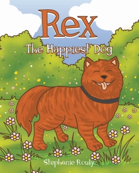 Paperback Rex: The Happiest Dog Book