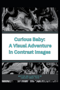 Paperback Curious Baby: A Visual Adventure in Contrast Images Book