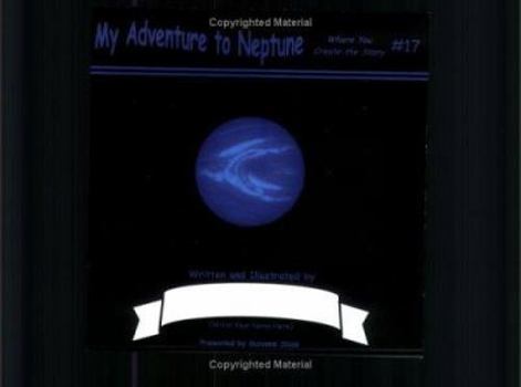 My Adventure to Neptune