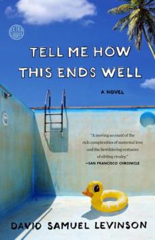Paperback Tell Me How This Ends Well Book