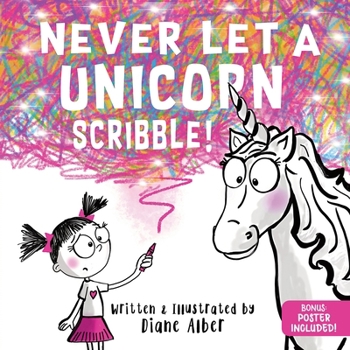 Hardcover Never Let a Unicorn Scribble Book