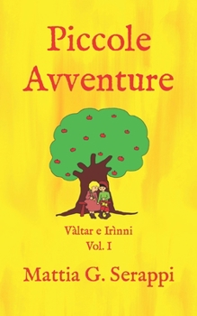 Paperback Piccole Avventure: Volume I [Italian] Book