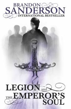 Legion and The Emperor's Soul - Book  of the Elantris