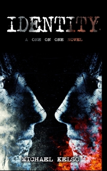 Paperback Identity (A One on One novel) Book