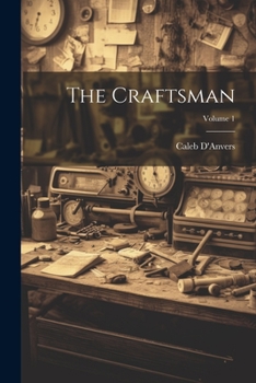 Paperback The Craftsman; Volume 1 Book